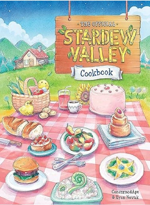 The Official Stardew Valley Cookbook