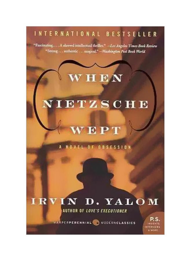 When Nietzsche Wept : A Novel Of Obsession