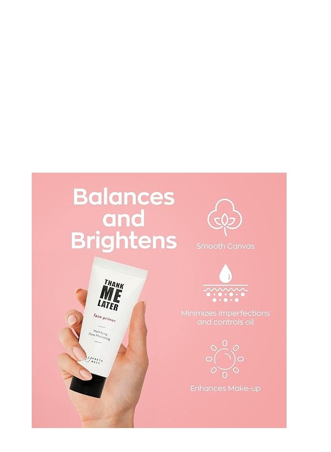 إليزابيث موت Elizabeth Mott Thank Me Later Face Primer - Mattifying Makeup Base Primer للتحكم في اللمعان والزيت - تقليل المسام ، يخفي التجاعيد والخطوط الدقيقة. - Image 3