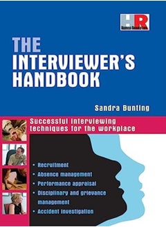 The Interviewer's Handbook: Successful Interviewing Techniques for the Workplace - pzsku/Z41A6C3FBB3406242F8E0Z/45/_/1695819715/b448a587-9867-464a-8dc3-25cf660f432a