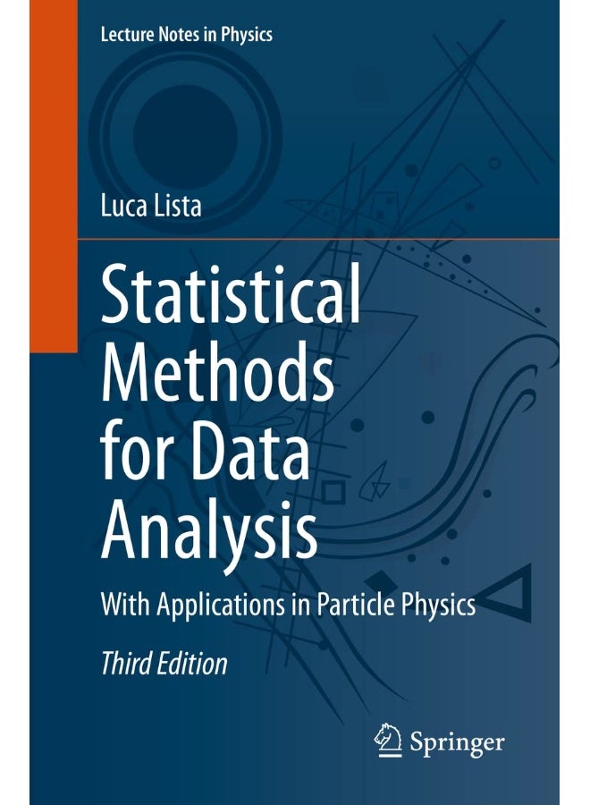 Statistical Methods for Data Analysis: With Applications in Particle Physics
