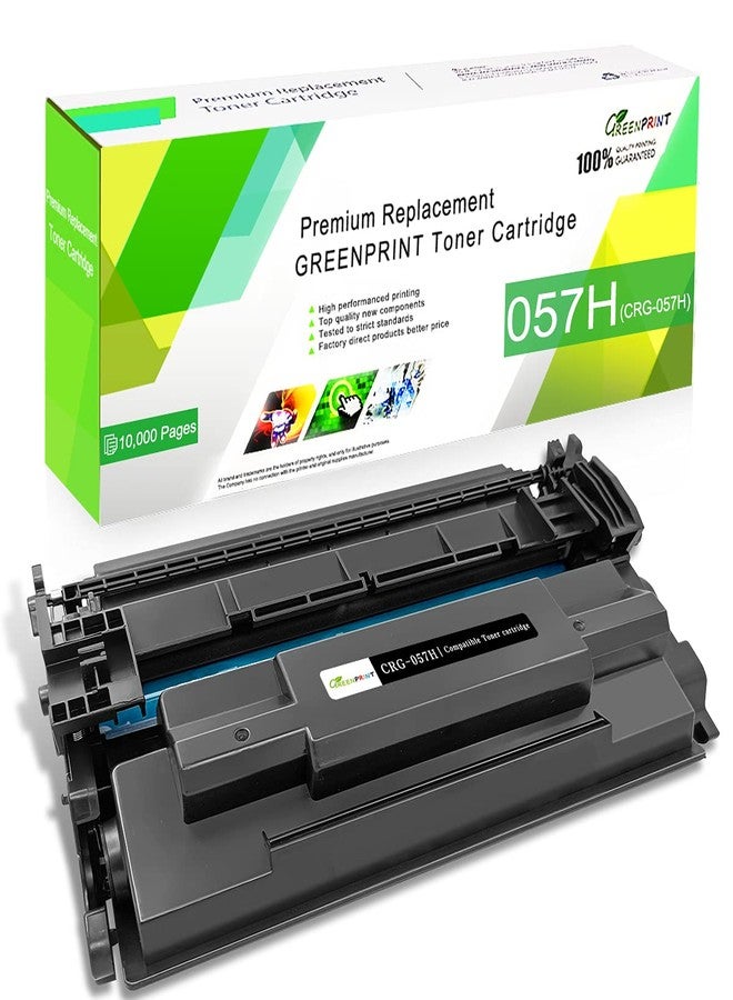 GREENPRINT 057H ( 057 ) Compatible Toner Cartridge High Capacity 10000 Pages for Canon LBP236dw MF445dw LBP226dw MF455dw MF449dw MF448dw MF443dw LBP228dw LBP227dw LBP223dw MF451dw MF452dw Printer - Image 1