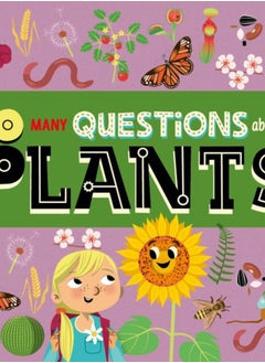 So Many Questions: About Plants 