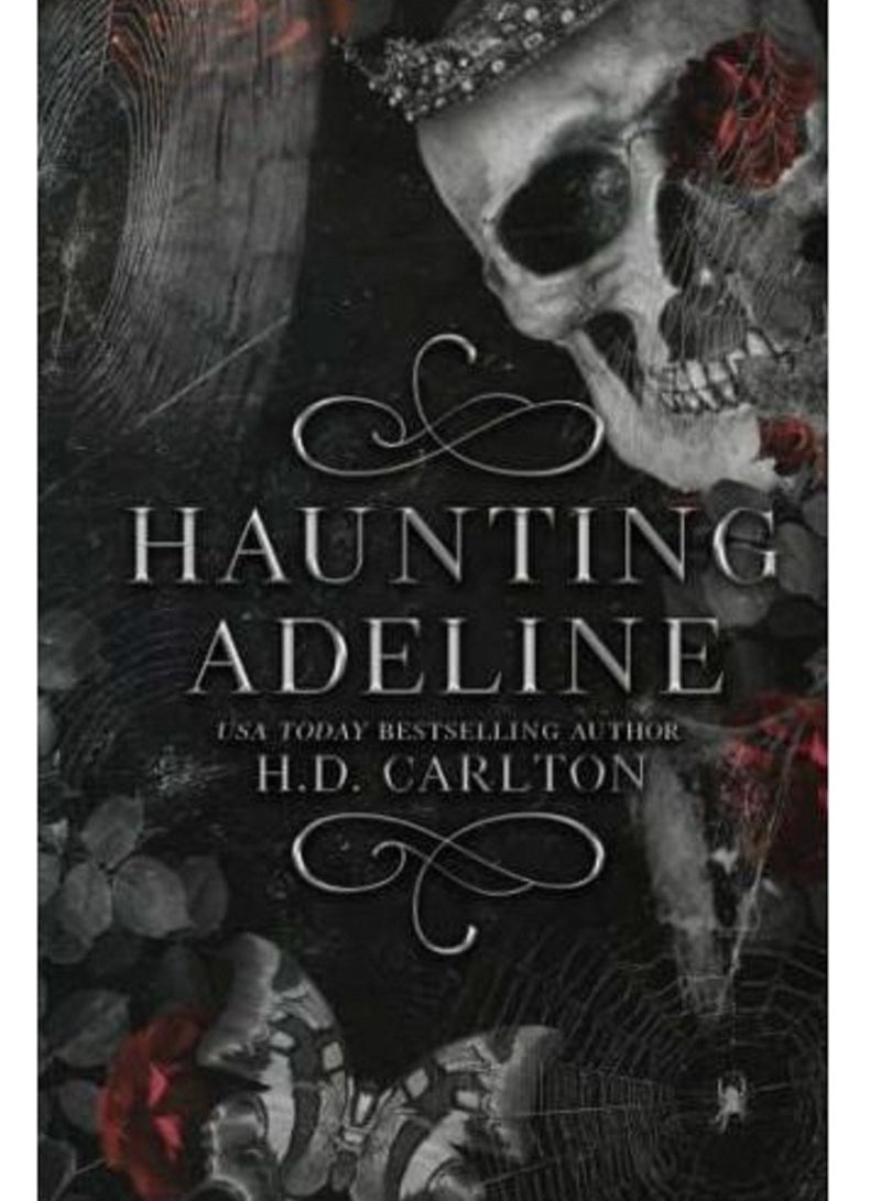Haunting Adeline Part 1 - By H. D. Carlton