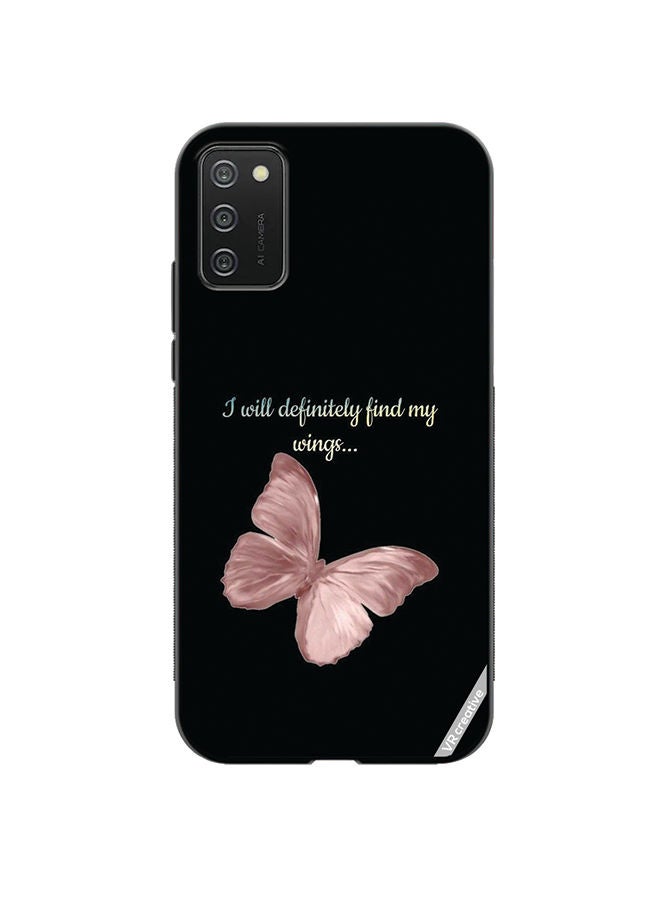 VR CREATIVE Protective Case Cover For Samsung Galaxy A02s I Will Definitely Fimd My Wings Design Multicolour - Image 1