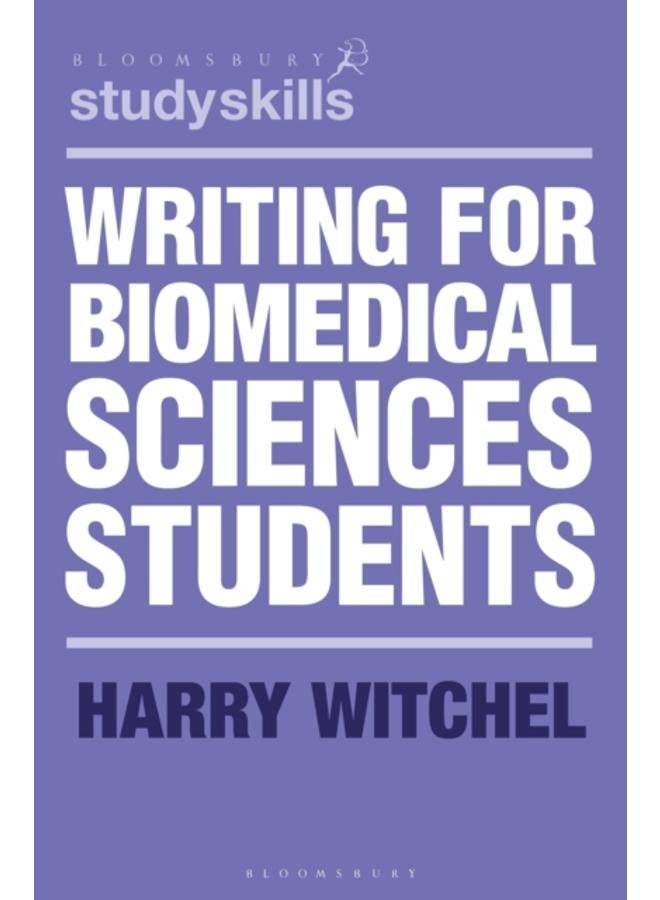 Writing for Biomedical Sciences Students 