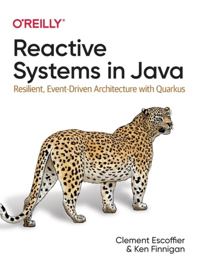 Reactive Systems in Java Resilient Event Driven Architecture with Quarkus - Paperback