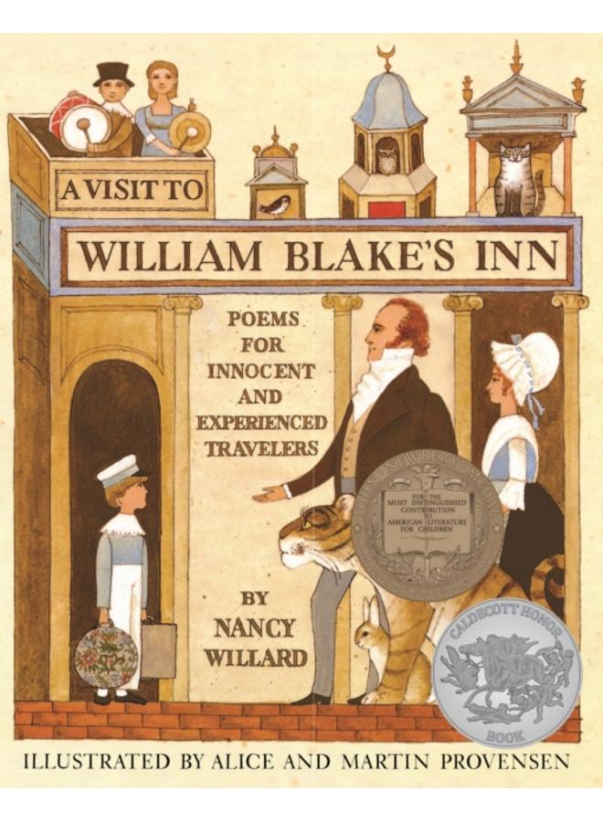 A Visit to William Blake's Inn : Poems for Innocent and Experienced Travelers 