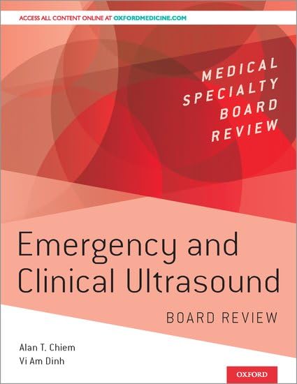 Emergency And Clinical Ultrasound Board Review