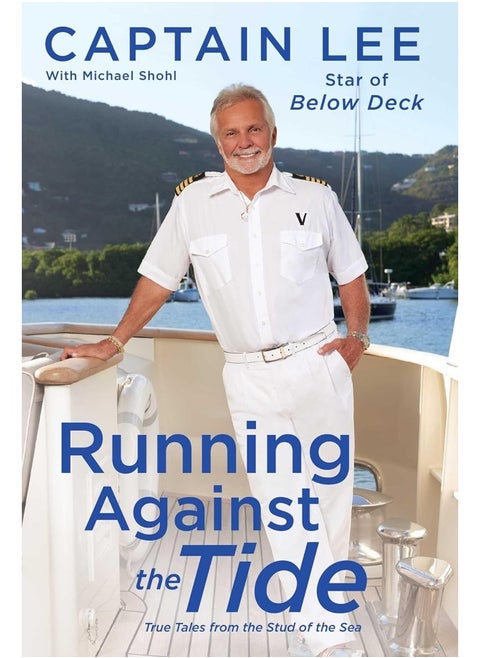 Running Against the Tide: True Tales from the Stud of the Sea