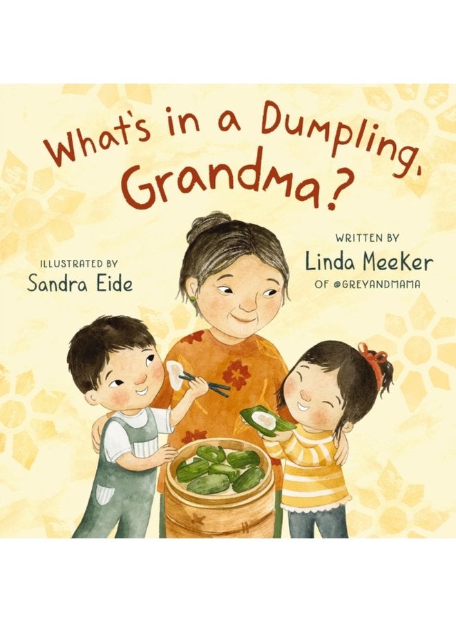What s in a Dumpling Grandma - Hardback