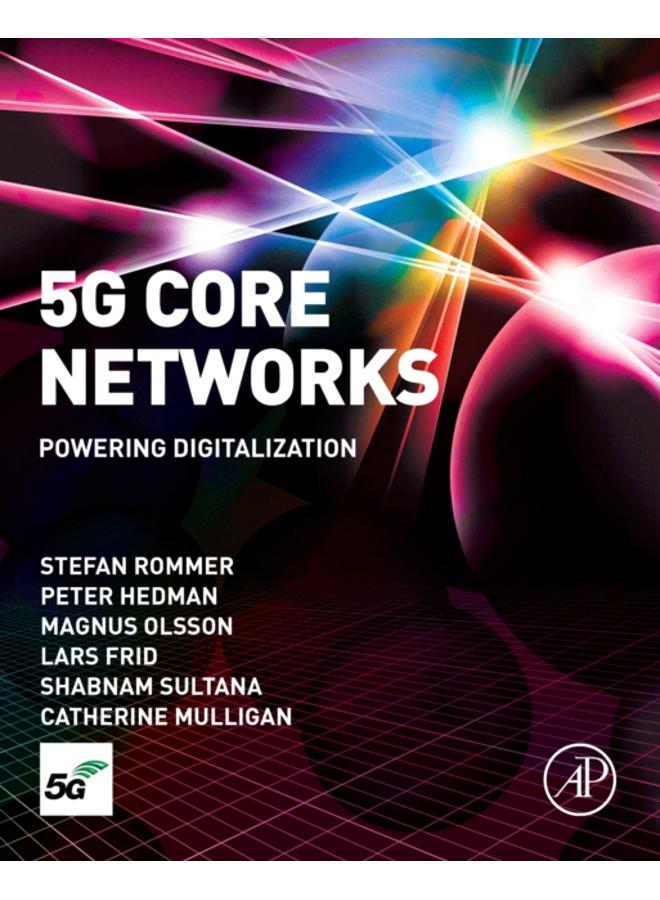 5G Core Networks : Powering Digitalization 