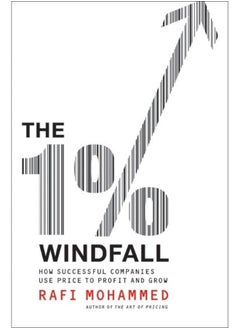 The 1 Windfall How Successful Companies Use Price To Profit And Grow 