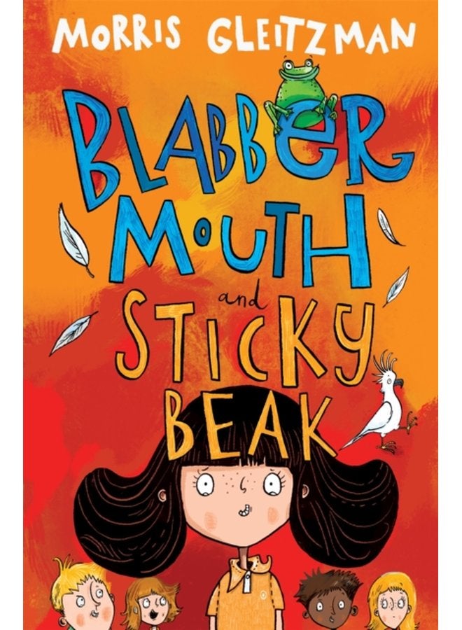 Blabber Mouth and Sticky Beak - Paperback