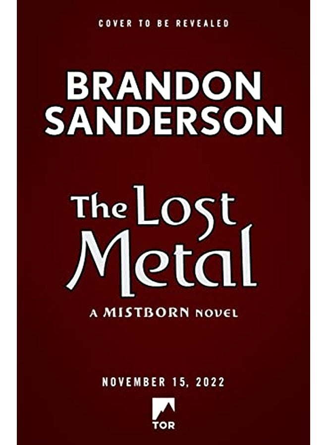 The Lost Metal A Mistborn Novel 7 By Brandon Sanderson (Author) Paperback