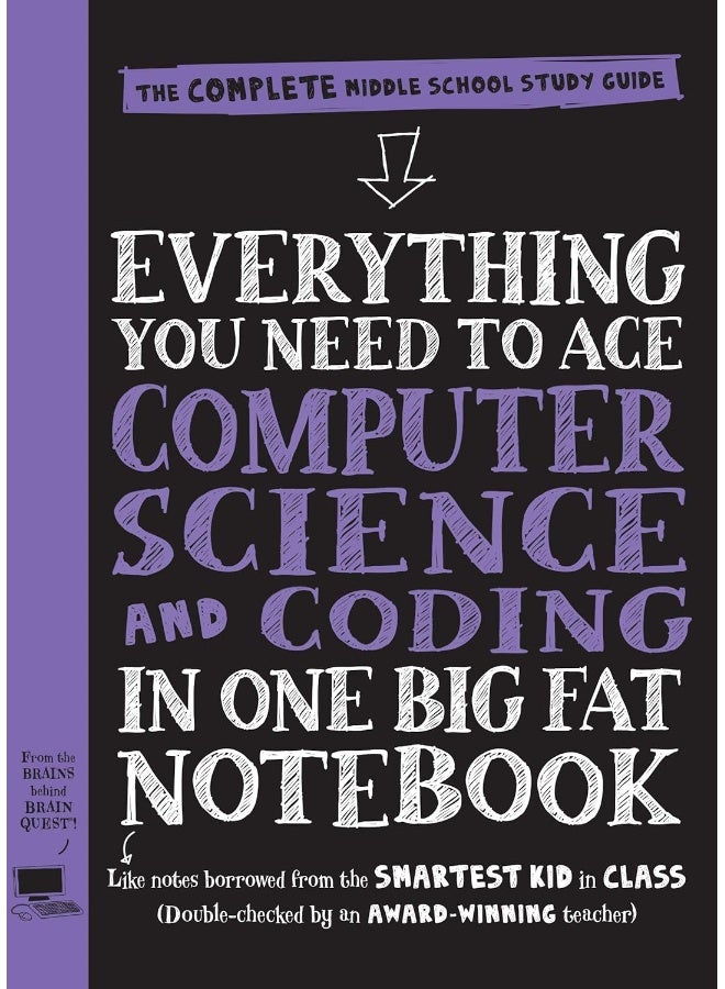 Workman Everything You Need to Ace Computer Science and Coding in One Big Fat Notebook: The Complete Middle School Study Guide (Big Fat Notebooks)  - Image 1