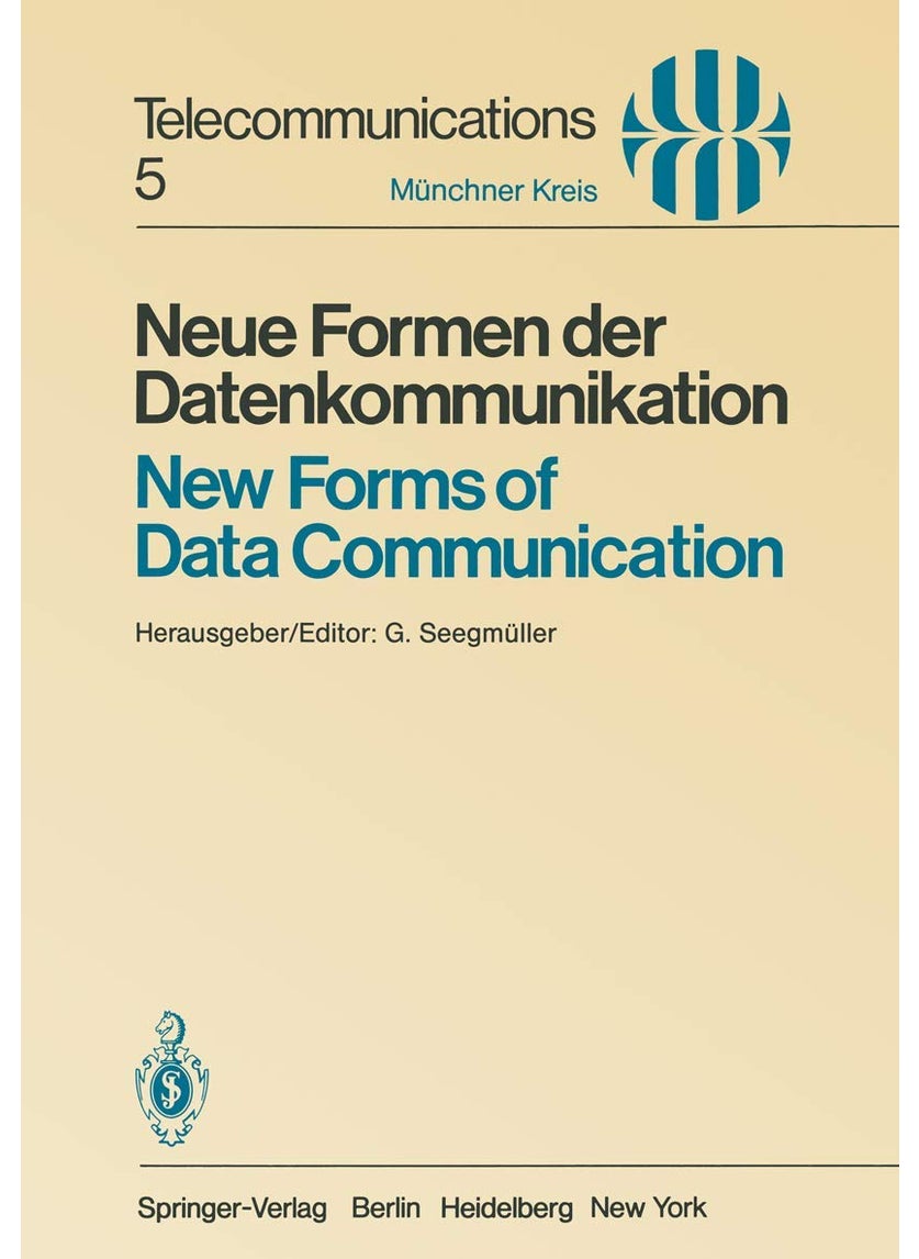Neue Formen der Datenkommunikation / New Forms of Data Communication: Vorträge des am 1./2. Juli 1980 in München abgehaltenen Symposiums / Proceedings of a Symposium Held in Munich July 1/2, 1980 
