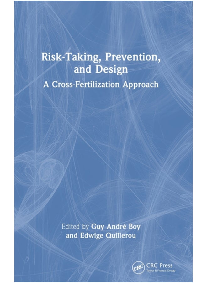 null - Risk-Taking, Prevention and Design : A Cross-Fertilization Approach - Image 1