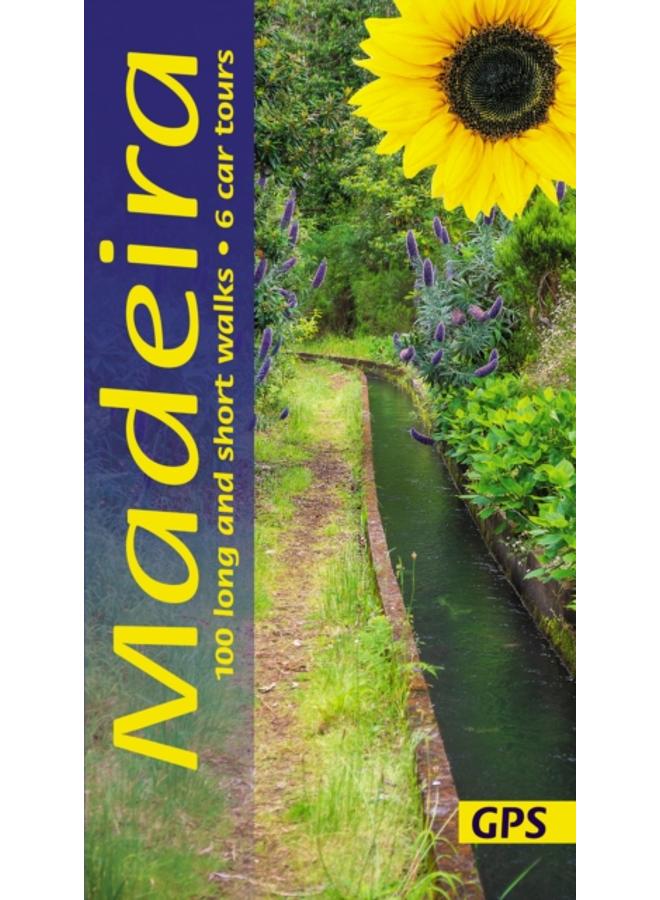 Madeira Sunflower Walking Guide : 100 long and short walks; 6 car tours 