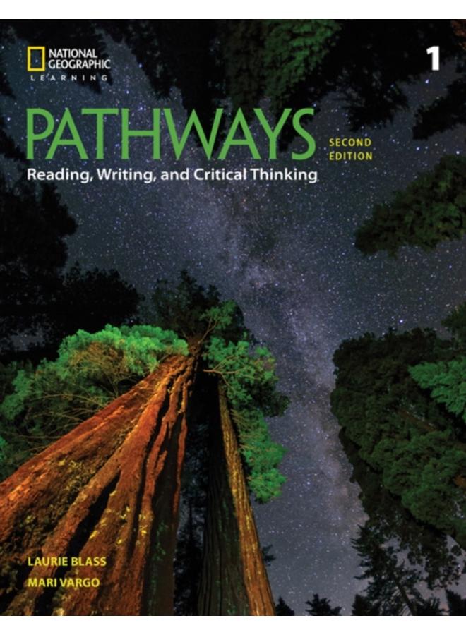 Pathways: Reading, Writing, and Critical Thinking 1