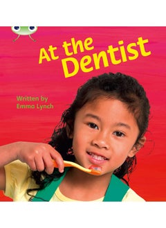 Bug Club Phonics Non Fiction Year 1 Phase 4 Set 12 At the Dentist 