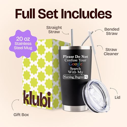 KLUBI Nurse Graduation Gifts for Women - Please Do Not Confuse your Google Search With My Nursing Degree - Nurse Gifts for Nurses Day 2025 Happy Nurses Week Gift 20 Ounce Stainless Steel Black Tumbler - Image 3