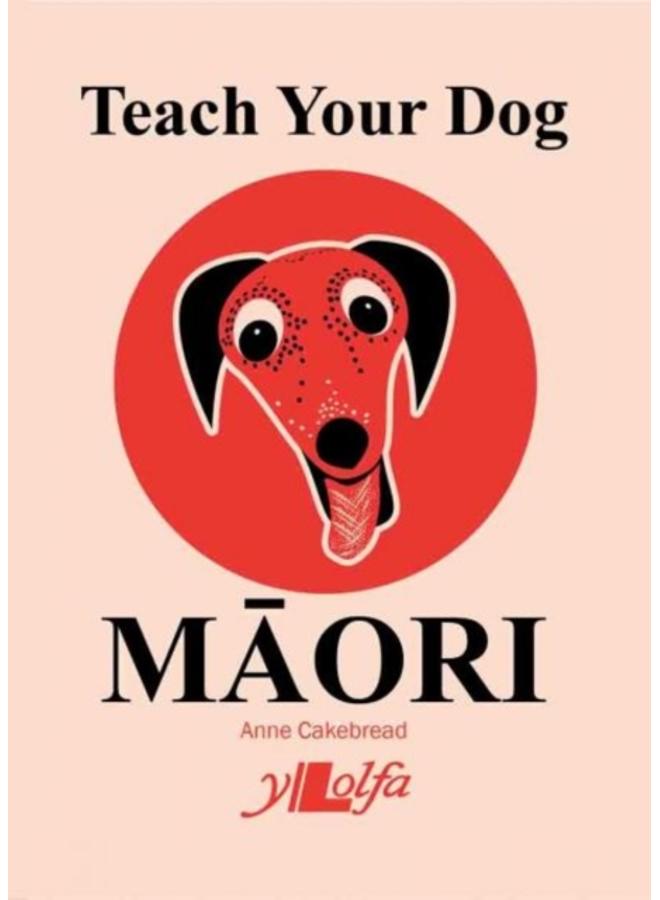 Teach Your Dog Maori 