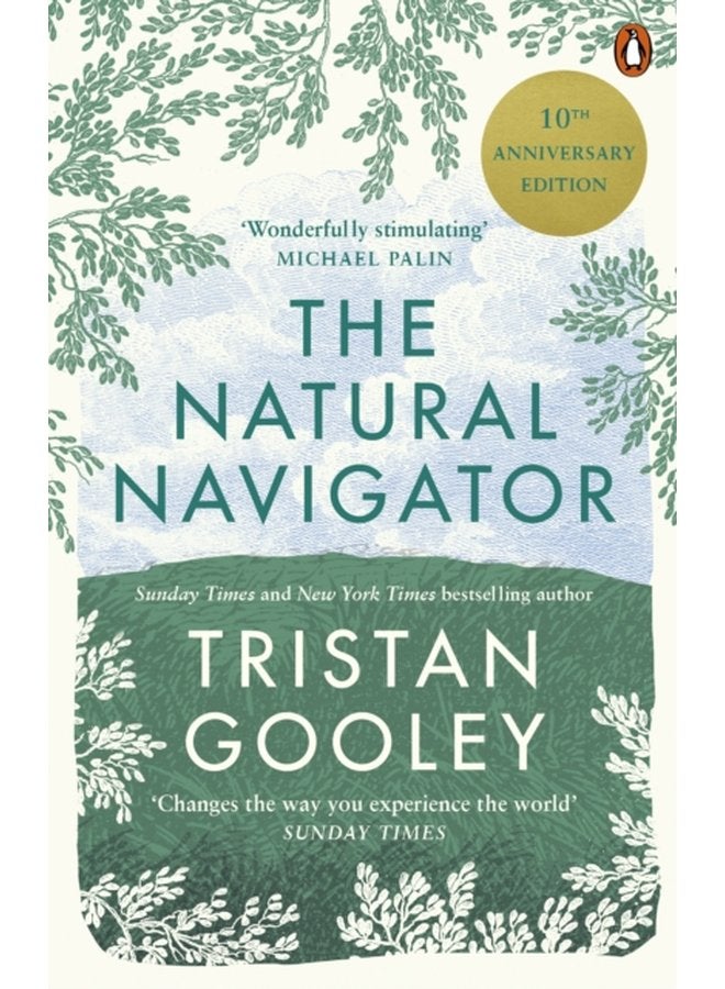 The Natural Navigator 10th Anniversary Edition - Paperback