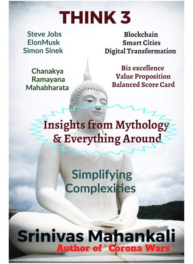 Think 3 -Insights from Mythology and Everything around 
