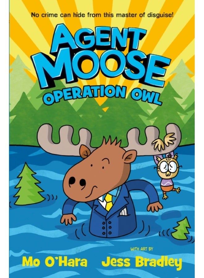 Agent Moose 3: Operation Owl 