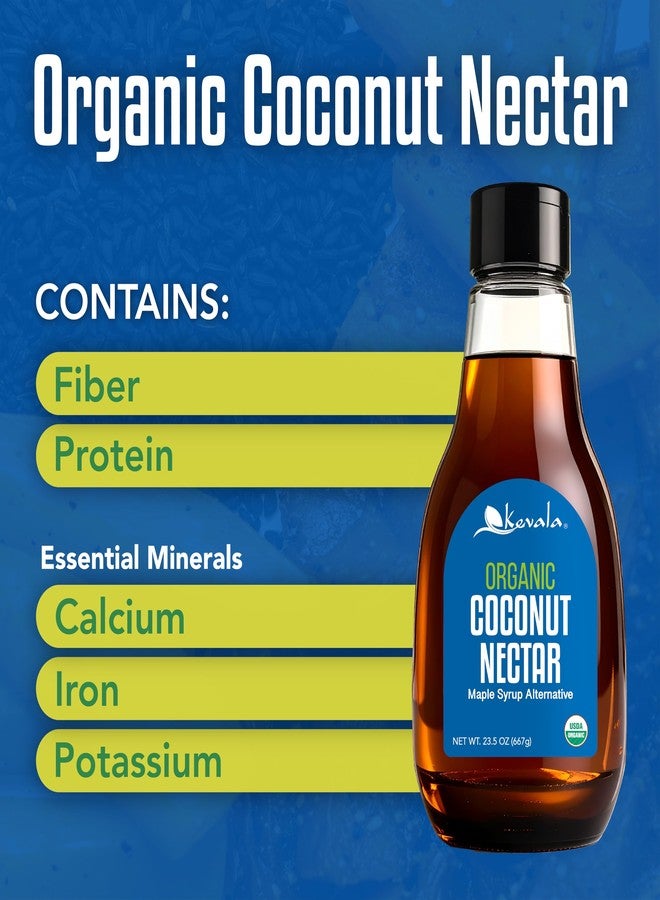 Kevala Organic Coconut Nectar - No Gluten, Vegan, No Added Sugar, Natural Maple Syrup Alternative, Extract From Coconuts, Great for Pancakes - 23.5 oz - Image 3