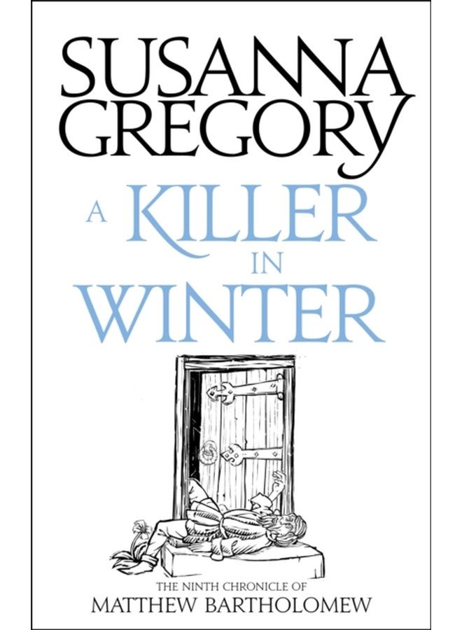 A Killer In Winter The Ninth Matthew Bartholomew Chronicle - Paperback