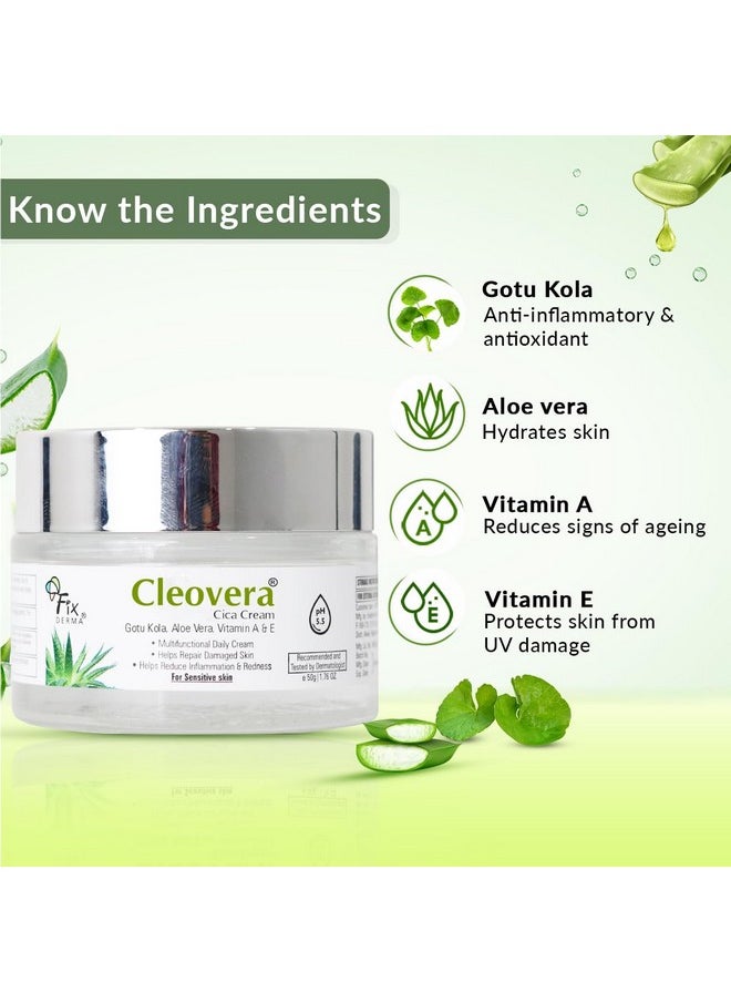 FIXDERMA Cleovera Cica Cream For Face With Gotu Kola Aloevera Vitamin A & E Damage Skin Repair Face Cream Suitable For Sensitive Dry & Damaged Skin 50G  - Image 5