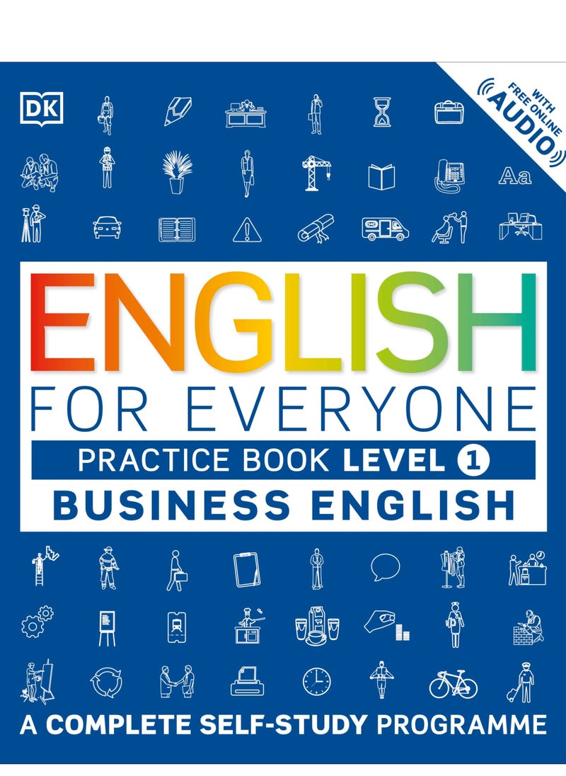 كتاب تدريبي على اللغة الإنجليزية للأعمال - المستوى الأول: برنامج دراسة ذاتية كامل 