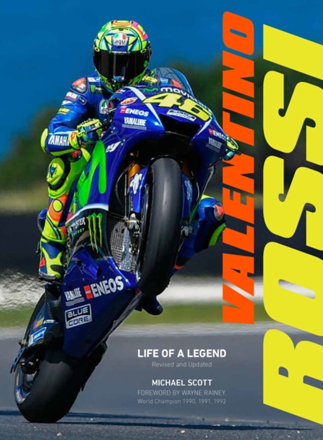 Valentino Rossi, Revised and Updated : Life of a Legend 