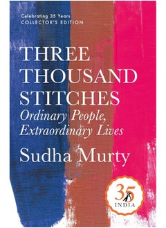 Penguin 35 Collectors Edition: Three Thousand Stit: Ordinary People, Extraordinary Lives