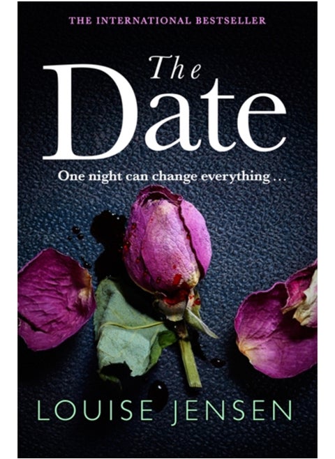 The Date : An unputdownable psychological thriller with a breathtaking twist