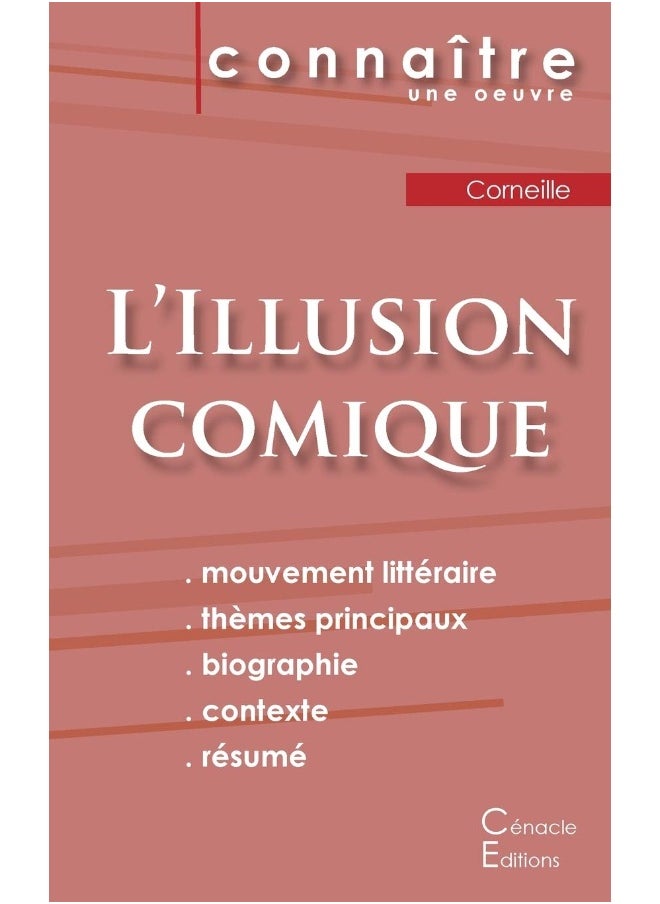 Fiche de lecture L'Illusion comique de Pierre Corn 