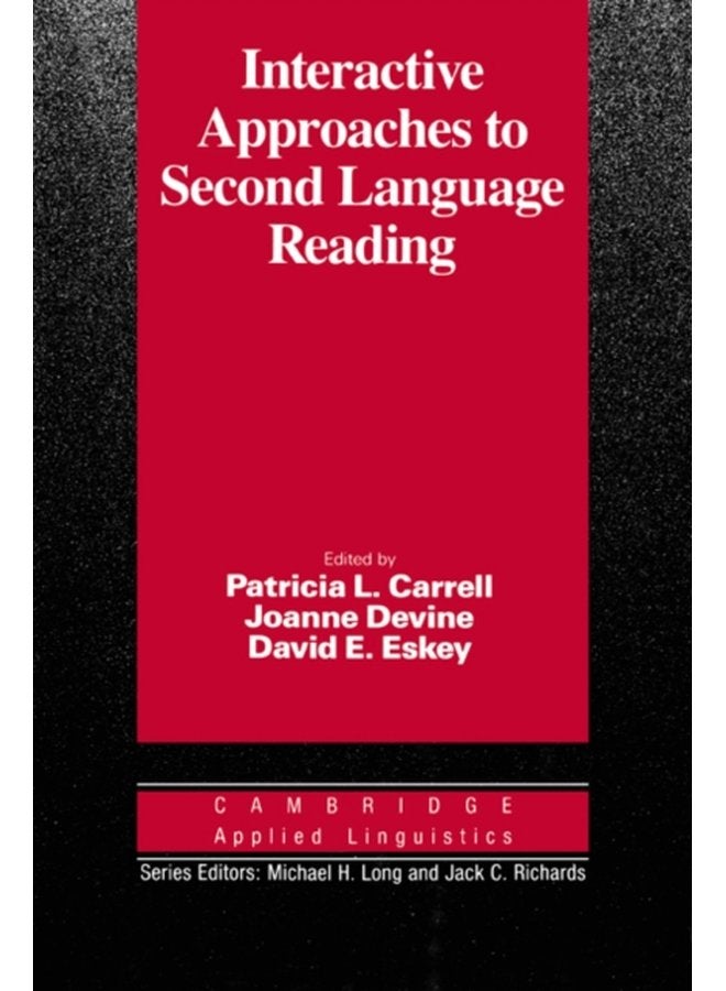 Interactive Approaches to Second Language Reading - Paperback