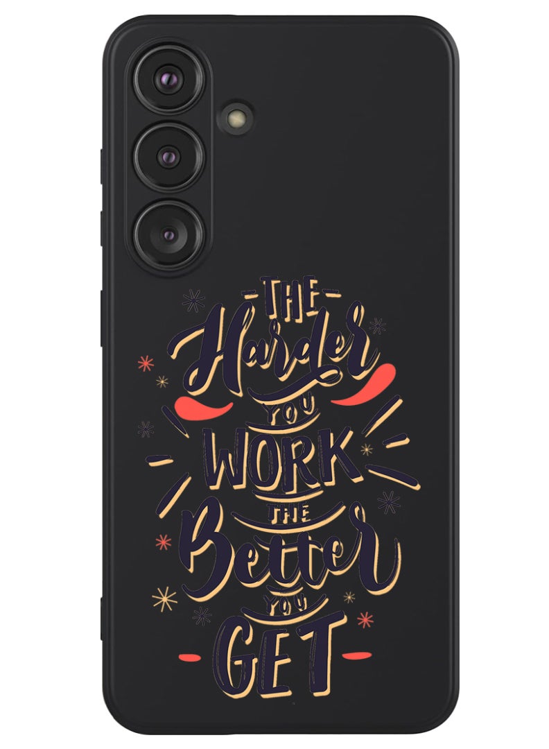 Theodor Protective Slim Fit Case Liquid Silicone Cover with Full Body Protection Anti-Scratch Shockproof Case For Samsung Galaxy S24 (Black) - Harder you work Better you get  - Image 1