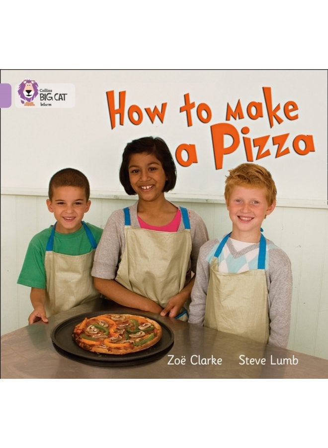 How to Make a Pizza Band 00 Lilac - Paperback