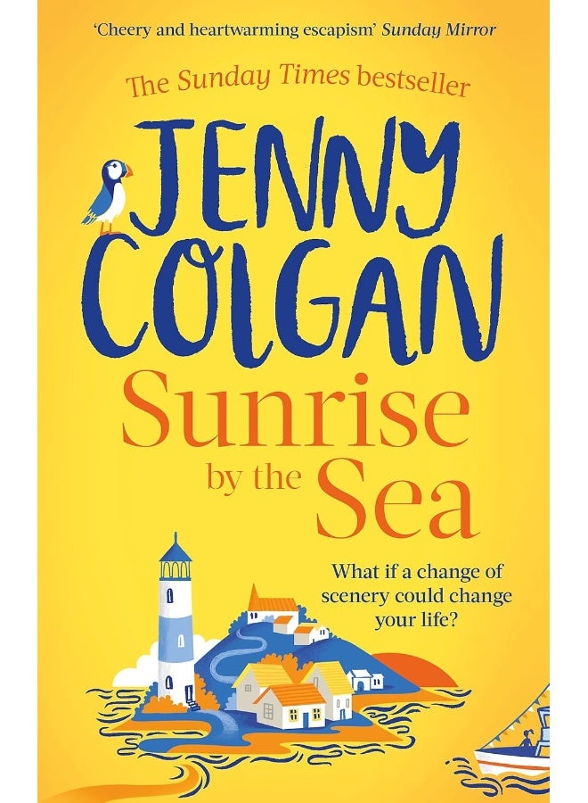 Sphere Sunrise by the Sea: Escape to the Cornish coast with this brand new novel from the Sunday Times bestselling author