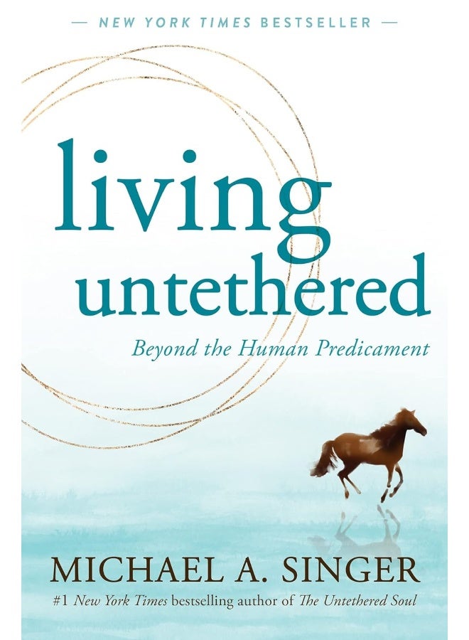 Living Untethered: Beyond the Human Predicament - Image 1