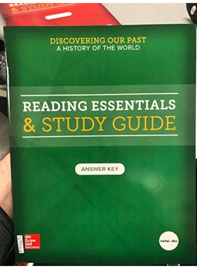 Discovering Our Past  A History Of The World  Reading Essentials & Study Guide  Teacher Answer Key  Ed   1