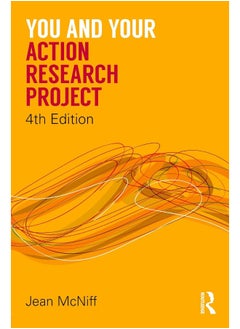 You and Your Action Research Project