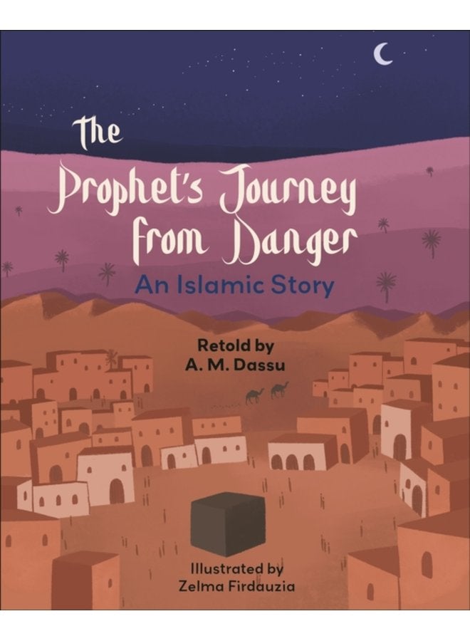 Reading Planet KS2 The Prophet s Journey from Danger An Islamic Story Mercury Brown - Paperback