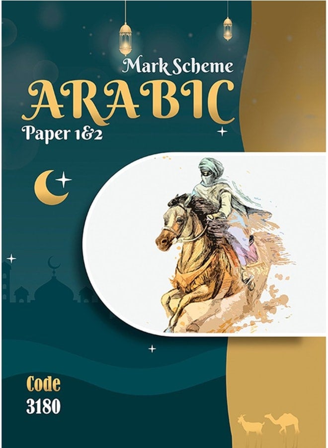 (Hard Copy) IG-Cambridge Arabic OL (3180) Mark Scheme P1, P2 June 2024