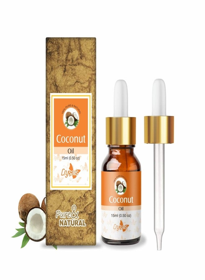 Crysalis Coconut (Cocos Nucifera) Oil|100% Pure & Natural Undiluted Carrier Oil Organic Standard For Skin & Haircare|Nourishes & Softens Skin, Improves Skin Appearance, Prevents Dry Hair-15ml