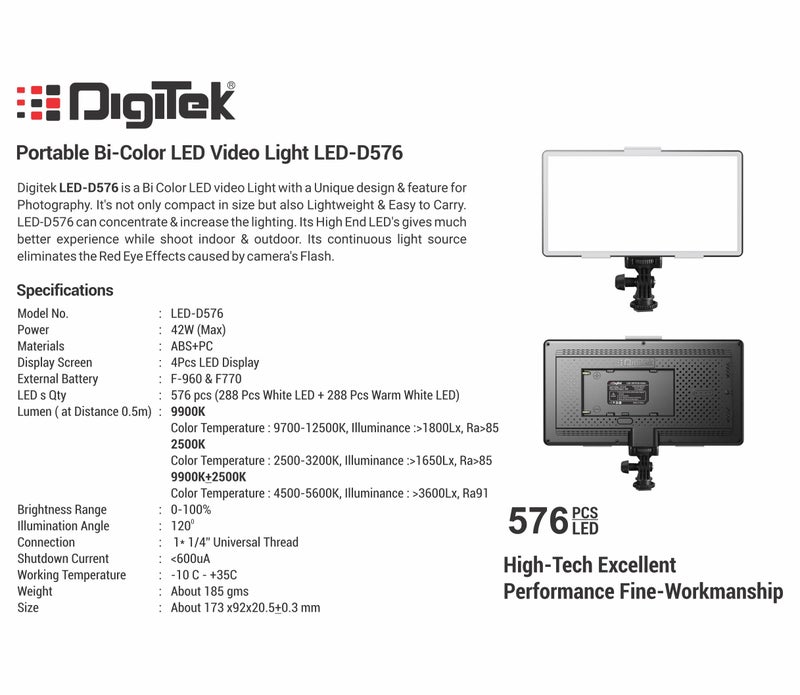 Digitek (LED-D576 Bi Color) 42W Bi-Color LED Video Light with 576Pcs LEDs, 9900K±2500K, 0-100% Brightness, 120° Illumination, 1/4" Mounting Thread for Indoor & Outdoor Shoots. (Battery not Included) - Image 4