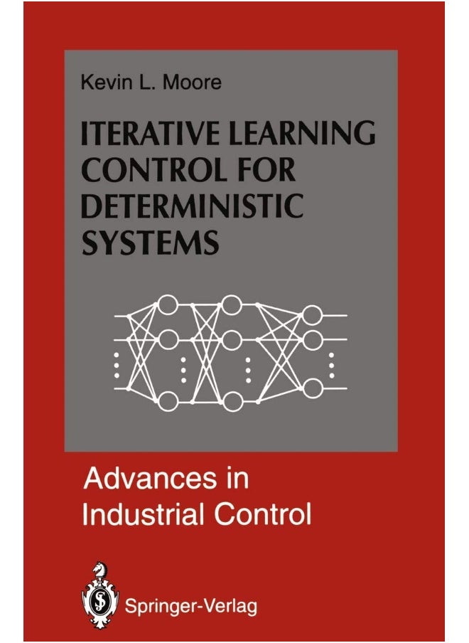 Iterative Learning Control for Deterministic Systems 